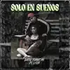 Diego Torres MX - Solo en Sueños (feat. Litza) - Single